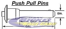 Push Pull Pins Button Head 1/4" Diameter, 1.250 Grip, Overall Length 2.430"